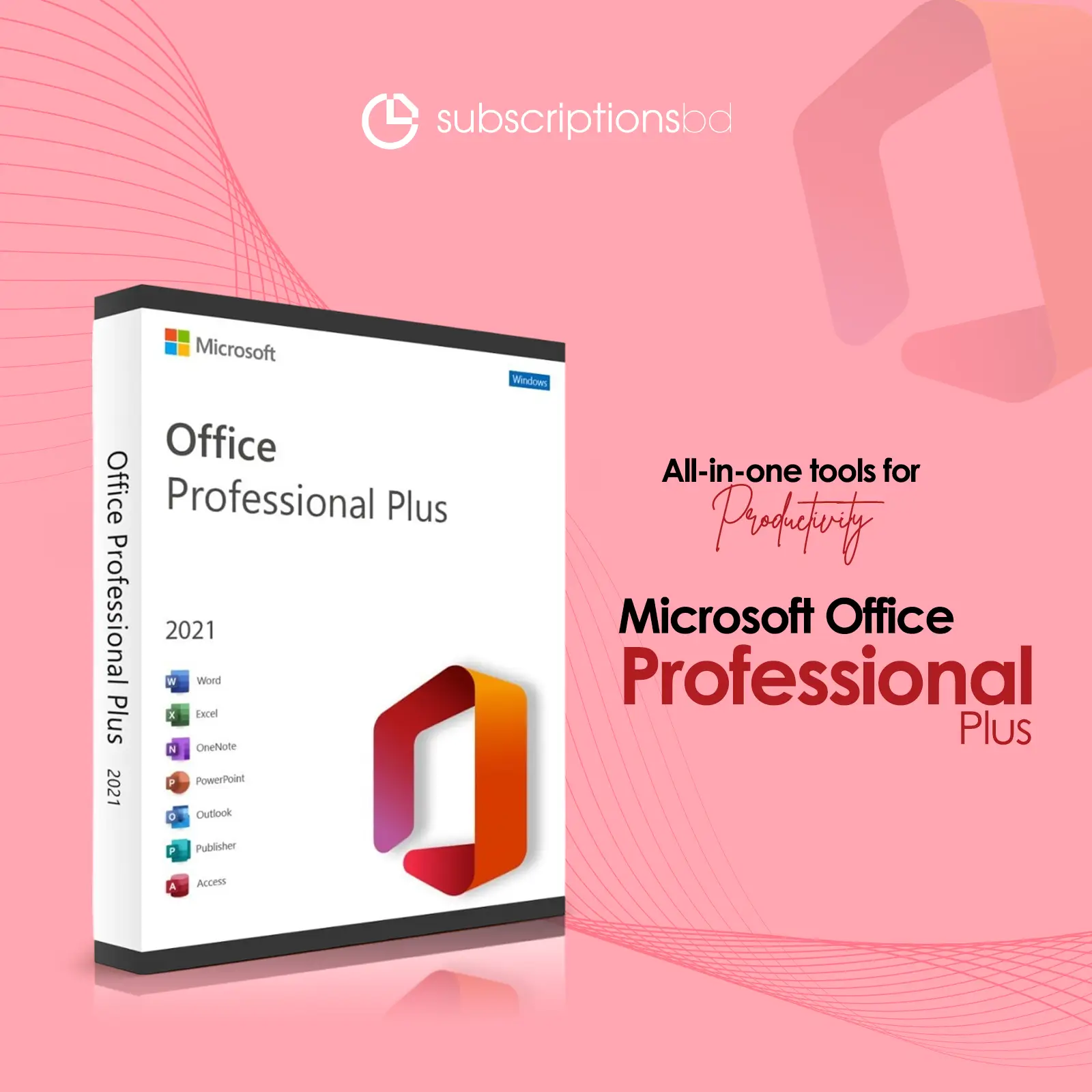 Microsoft Office Professional Plus - 2019/2021/2024